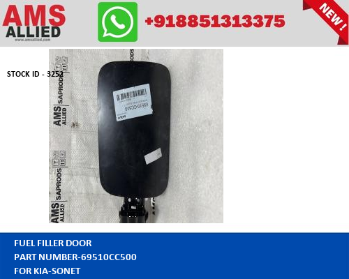 KIA SONET FUEL FILLER DOOR 69510CC500 STOCKID 3252