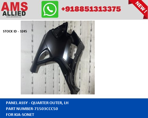 KIA SONET PANEL ASSY  QUARTER OUTER, LH 71503CCC50 STOCKID 3245