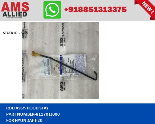 HYUNDAI I 20 ROD ASSY HOOD STAY 811701J000 STOCKID 3210