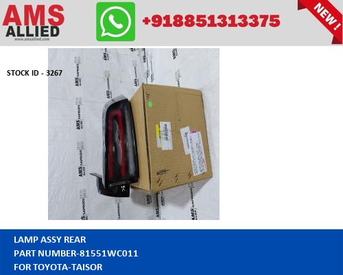 TOYOTA TAISOR LAMP ASSY REAR 81551WC011 STOCKID 3267