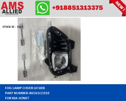 KIA SONET FOG LAMP COVER LH SIDE 86561CC010 STOCKID 3217