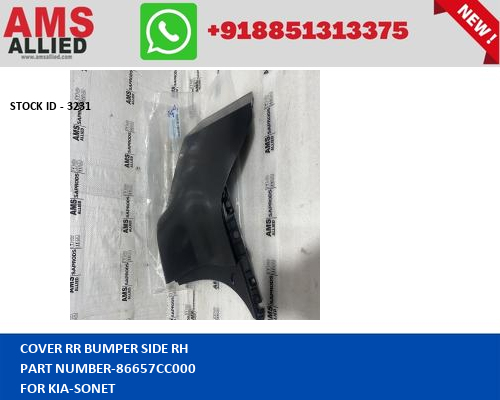 KIA SONET COVER RR BUMPER SIDE RH 86657CC000 STOCKID 3231