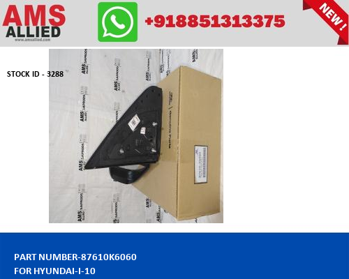 HYUNDAI I 10 87610K6060 STOCKID 3288