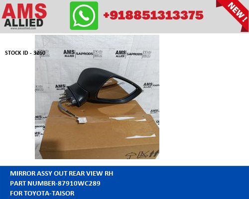 TOYOTA TAISOR MIRROR ASSY OUT REAR VIEW RH 87910WC289 STOCKID 3260